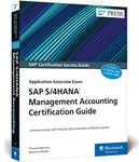 SAP S/4HANA Management Accounting Certification Guide: Application Associate Exam