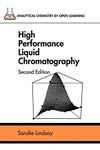 High Perform Liquid Chromatography 2e: 33 (Analytical Chemistry by Open Learning)