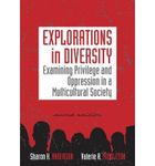 [(Explorations in Diversity: Examining Privilege and Oppression in a Multicultural Society)] [Author: Valerie A. Middleton] published on (June, 2010)