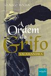 A ORDEM DO GRIFO - SALAMANDRA