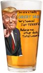 Funny Novelty Glass for Dad - Donald Trump Father's Day Beer, Whiskey, or Can Glass Gift, Funny Father’s Day Gift for Husband, Father, or Stepfather - Trump Stuff Maga Merch (101-15193-D, PINT)