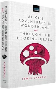 Alice's Adventures in Wonderland & Through the Looking-Glass (Dover Bookshelf Hardcover Classics)