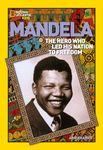 World History Biographies: Mandela: The Hero Who Led His Nation to Freedom (National Geographic World History Biographies)