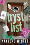 The Tryst List: An Enemies to Lover
