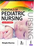 Essentials of Pediatric Nursing