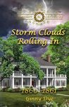 Storm Clouds Rolling In (# 1 in the Bregdan Chronicles Historical Fiction Romanc