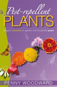 Pest-Repellent Plants: Organic Solutions to Garden and Household Pests