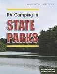 RV Camping in State Parks, 7th Edit