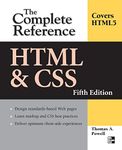 HTML & CSS: The Complete Reference, Fifth Edition