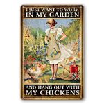 Garden Signs I Just Want To Work In My Garden And Hang Out With My Chickens Sign