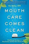 Mouth Care Comes Clean: Breakthroug