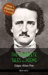 Edgar Allan Poe: The Complete Tales and Poems + A Biography of the Author (The Greatest Writers of All Time)