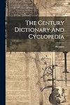 The Century Dictionary And Cycloped
