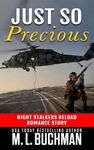 Just So Precious: a military romantic suspense story (Night Stalkers Reload Stories Book 2)