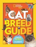 Cat Breed Guide: A complete reference to your purr-fect best friend