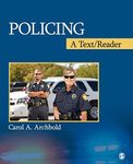 Policing: A Text/Reader (SAGE Text/Reader Series in Criminology and Criminal Justice)