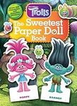 The Sweetest Paper Doll Book (Dream