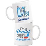 Custom I'm A Dentist Coffee Mug with Name, Dental Hygienist Mug, Personalized Dental Gift for Dentist Friends Coworker, Best Dentist White Cup 11oz, 15oz, Dentist Gifts for Birthday Christmas