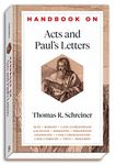 Handbook on Acts and Paul`s Letters (Handbooks on the New Testament)