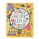 Totally Awesome Mazes and Puzzles: More Than 200 Challenges