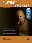 Playing on the Changes: B-Flat Tenor Saxophone & Soprano Saxophone, Book & DVD