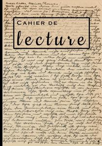 Cahier de lecture: Mes livres, fiches à remplir de mes lectures scolaire – Pour les lecteurs au lycée, collège ou étudiants – pour 100 ouvrages