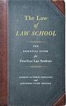 The Law of Law School: The Essentia