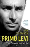 Primo Levi: A Biography