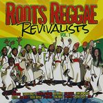 Roots Reggae Revivalists, Vol. 1