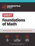 Gmat Foundations Of Math: 900+ Practice Problems in Book and Online (Manhattan Prep GMAT Prep)