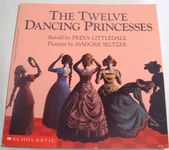 The Twelve Dancing Princesses: A Folk Tale from the Brothers Grimm (Easy to Read Folktale)