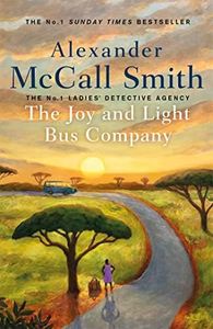 The Joy and Light Bus Company (No. 1 Ladies' Detective Agency Book 22)