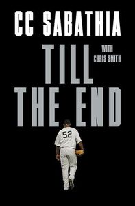 Till the End: A Pitcher's Life