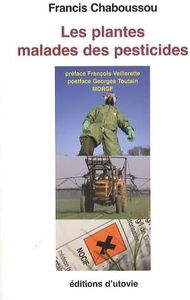 Les Plantes Malades des Pesticides