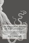 Les Meilleurs Récits de H.P. Lovecraft (French Edition)