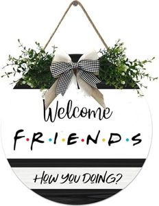 Friends Welcome Sign Front Door Wooden Round Decorative Friends TV Show Gift Sign Rustic Farmhouse Front Porch Outdoor Interior 12 Inch