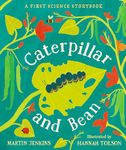 Caterpillar and Bean