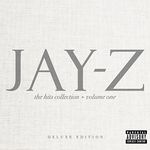 The Hits Collection Volume One (Deluxe) [Explicit]