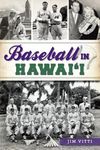 Baseball in Hawai'i (Sports)