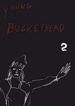 Buckethead - Young Buckethead, Vol.