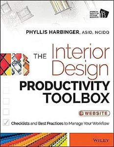 The Interior Design Productivity Toolbox: Checklists and Best Practices to Manage Your Workflow