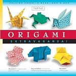 Origami Extravaganza! Folding Paper