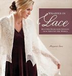 Wrapped in Lace: Knitted Heirloom D