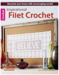 Leisure Arts LEA6537 Inspirational Filet Crochet Bk