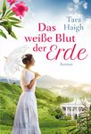 Das weiße Blut der Erde (German Edition)