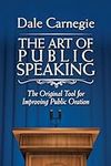 Art of Public Speaking: The Origina
