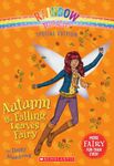 Autumn the Falling Leaves Fairy (Rainbow Magic Special Edition)