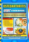 OSTEOARTHRITIS DIET COOKBOOK: The E