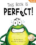 This Book Is Perfect!: A Funny And 