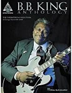 B.B. King Anthology (Guitar Recorded Versions)